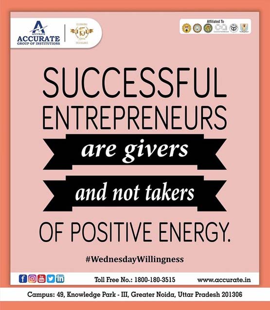 Successful Entrepreneurs Are Givers And Not Takers Of Positive Energy