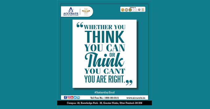 Whether you think you can or think you cant you are right.
