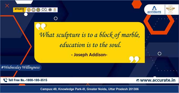 What sculpture is to a block of marble, education is to the soul.