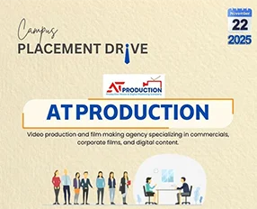 Campus Placement Drive with AT Production
